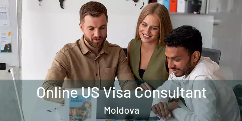  Online US Visa Consultant Moldova