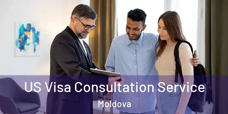  US Visa Consultation Service Moldova