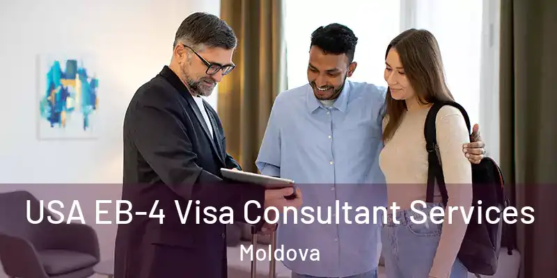  USA EB-4 Visa Consultant Services Moldova